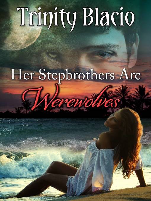 Title details for Her Stepbrothers Are Werewolves by Trinity Blacio - Wait list